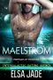 [Mermaids of Montana 01] • Maelstrom · Intergalactic Dating Agency (Mermaids of Montana Book 1)